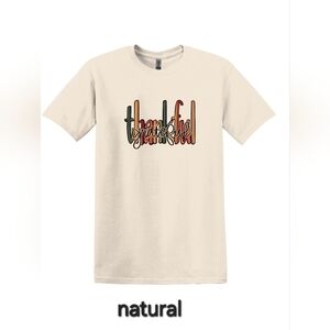 GRATEFUL THANKFUL T-shirt